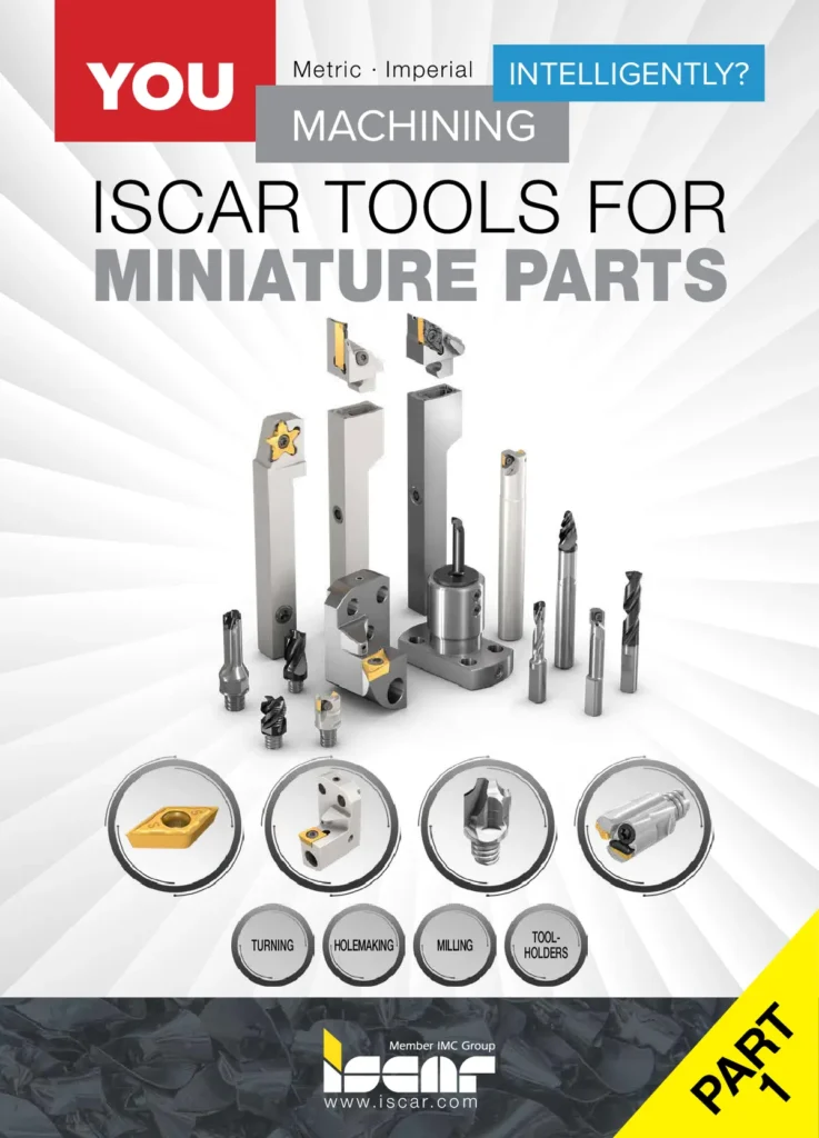 catalogo iscar mecanizado de piezas miniatura parte 1 portada Catálogo ISCAR – Mecanizado de piezas miniatura, parte 1